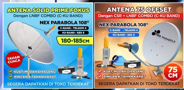 Antenna Parabola Solid Prime Fokus dan Antenna 75 Offset Nex Parabola