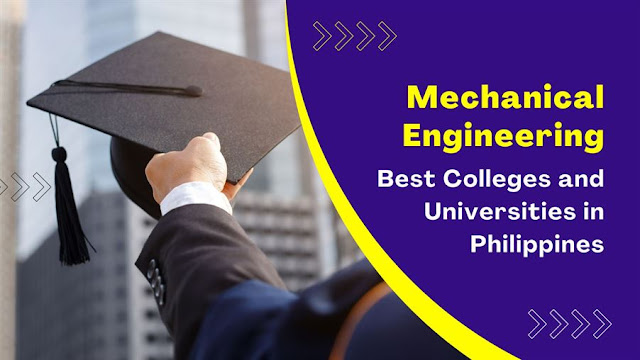 Best Colleges and Universities in Philippines for Mechanical Engineering