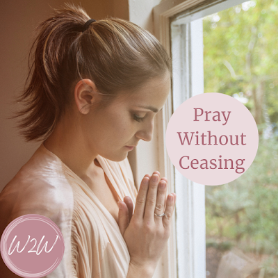 Pray Without Ceasing #prayer #pray #praying #prayerlife