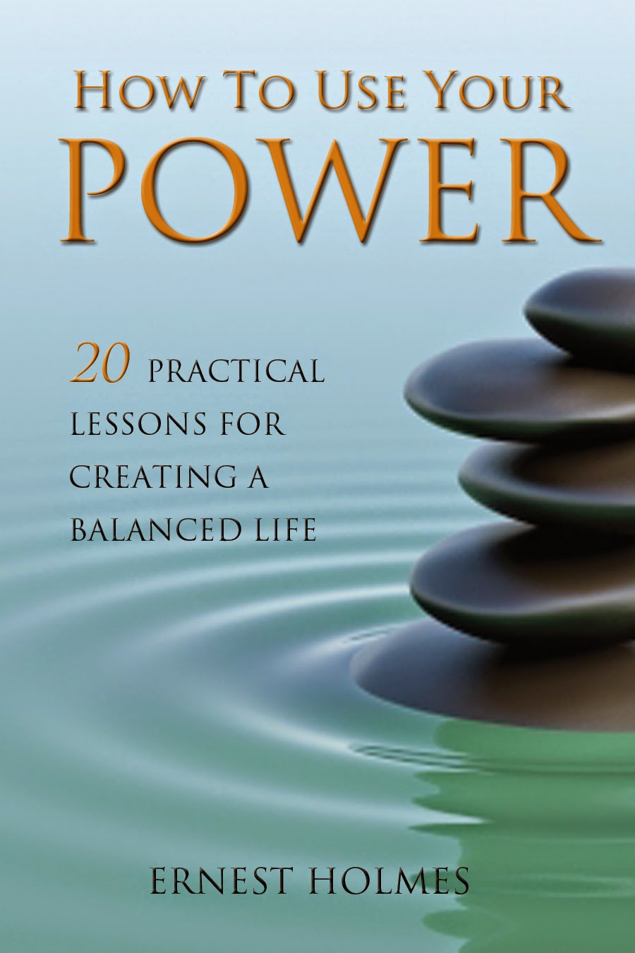 http://newtlist.com/books/how-to-use-your-power/