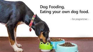 Quote of the Day : Dog Fooding