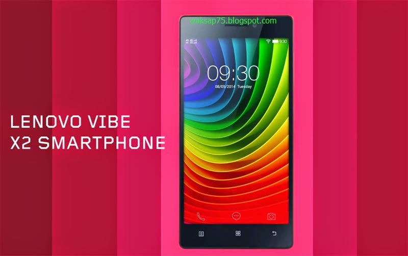 Lenovo Meluncurkan Smartphone Vibe X2
