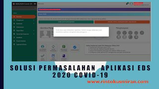 SOLUSI PERMASALAHAN  APLIKASI EDS 2020 COVID-19