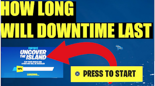 How long is the downtime for fortnite || How long is the downtime for fortnite today