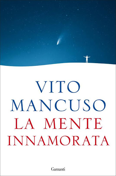 La copertina del libro La mente innamorata di Vito Mancuso