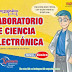 LABORATORIO DE CIENCIA ELECTRÓNICA (MR. ELECTRÓNICO)