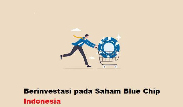 v=Berinvestasi pada Saham Blue Chip di Indonesia: Keuntungan dan Resiko