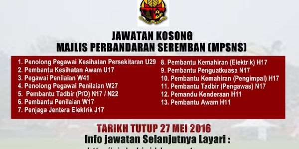 Jawatan Kosong Majlis Perbandaran Seremban (MPSNS) - 27 Mei 2016