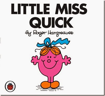 19 Little Miss Quick