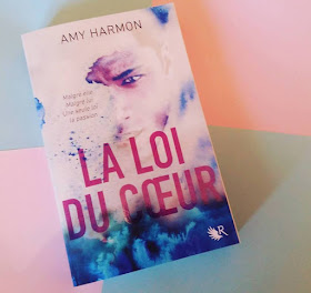 La Loi du coeur - Amy Harmon