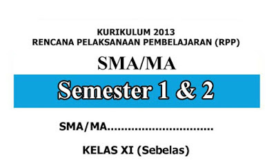  RPP Kelas 11 SMA/MA Kurikulum 2013 Revisi 2017 Lengkap