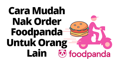 cara nak order foodpanda untuk orang lain