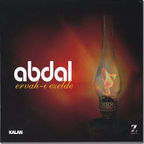 Grup Abdal - Ervah-ı Ezelde (2011)