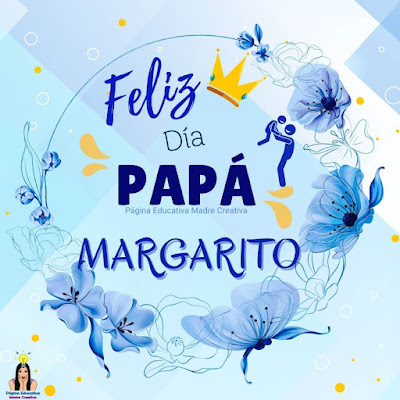 Solapín Feliz Día del Padre - Nombre Margarito para imprimir gratis