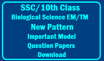SSC/10th Class Biological Science Public Examinations Previous Question Papers English and Telugu Medium Download /2019/12/SSC-10th-Class-Biological-Science-Public-Examinations-Previous-Question-Papers-English-and-Telugu-Medium-Download.html