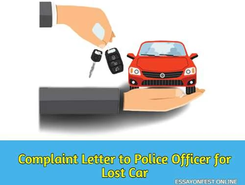 Complaint Letter to Police Officer for Lost Car