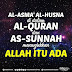 Asma al husna di dalam Alquran dan assunnah menunjukkan Allah itu ada