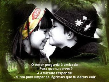 O amor e a amizade