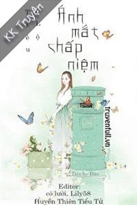 Ánh Mắt Chấp Niệm