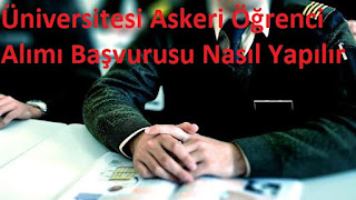 Milli Savunma Üniversitesi Askeri Öğrenci Alımı Başvurusu Nasıl Yapılır