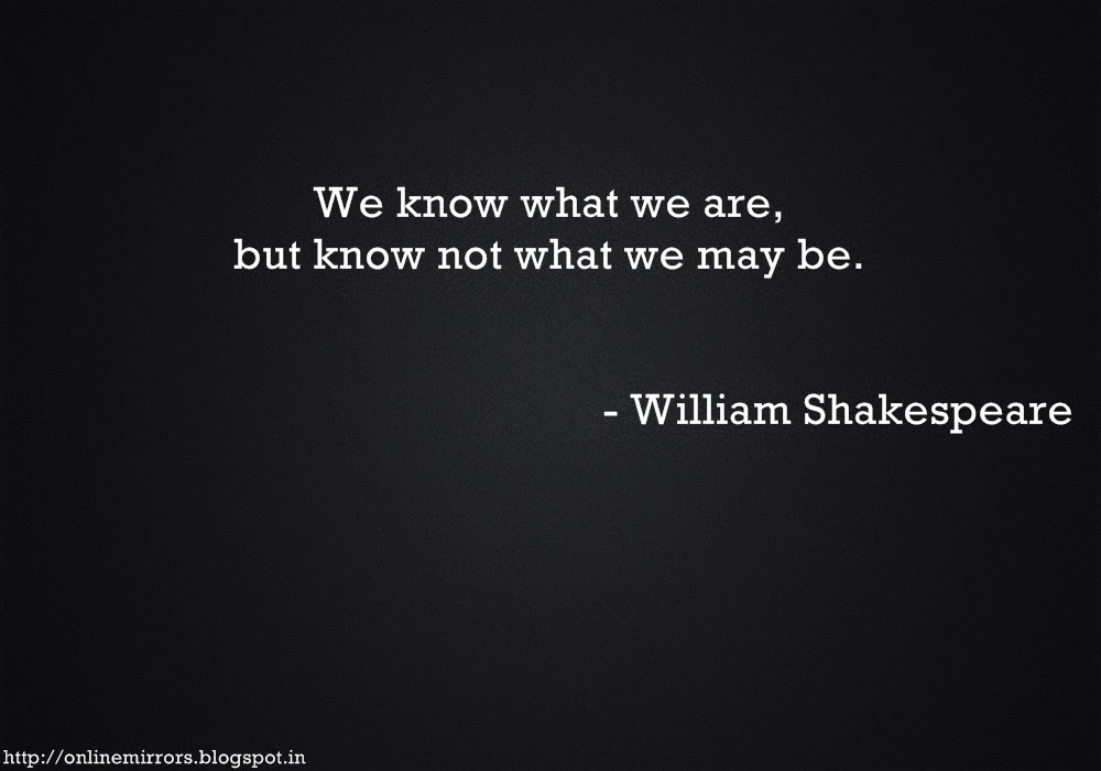 Mirror Online best 13 william shakespeare  quotes 