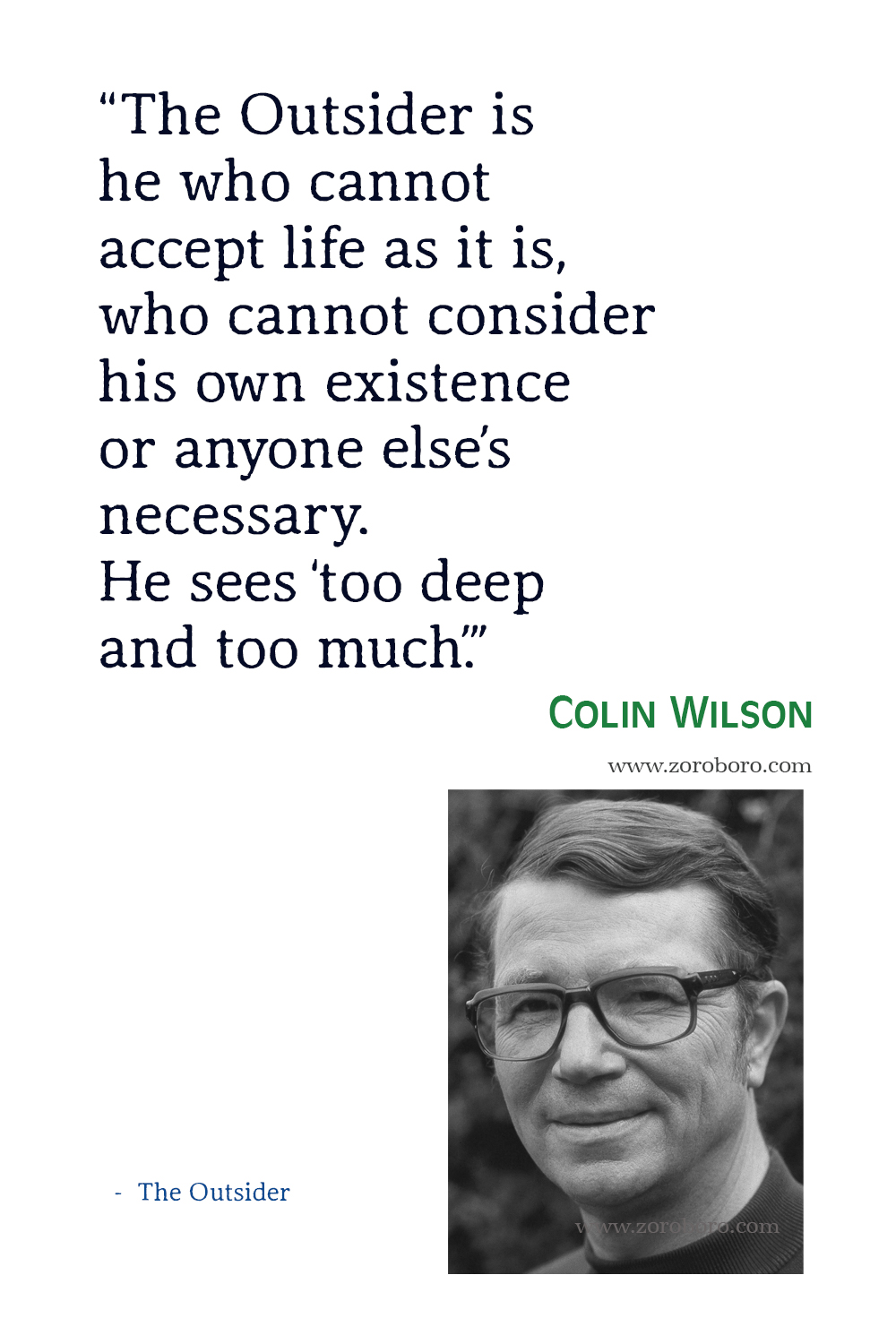 Colin Wilson Quotes, The Outsider Quotes, Colin Wilson The Mind Parasites Quotes, Colin Wilson, Colin Wilson The Occult Quotes.