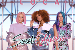 Loca – Single by Sweet California