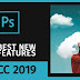 Photoshop CC 2019 New Features!! Full Free Download!!