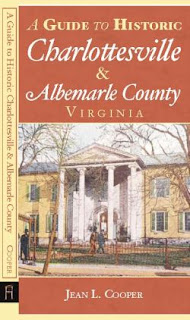 A Guide to Historic Charlottesville and Albemarle County, VA