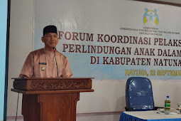 Wabup Natuna Hadiri Kegiatan Forum Koordinasi Pelaksanaan Kebijakan Perlindungan Anak dalam Situasi Darurat Tahun 2022