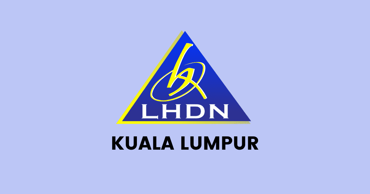 Cawangan LHDN Kuala Lumpur Putrajaya Cyberjaya