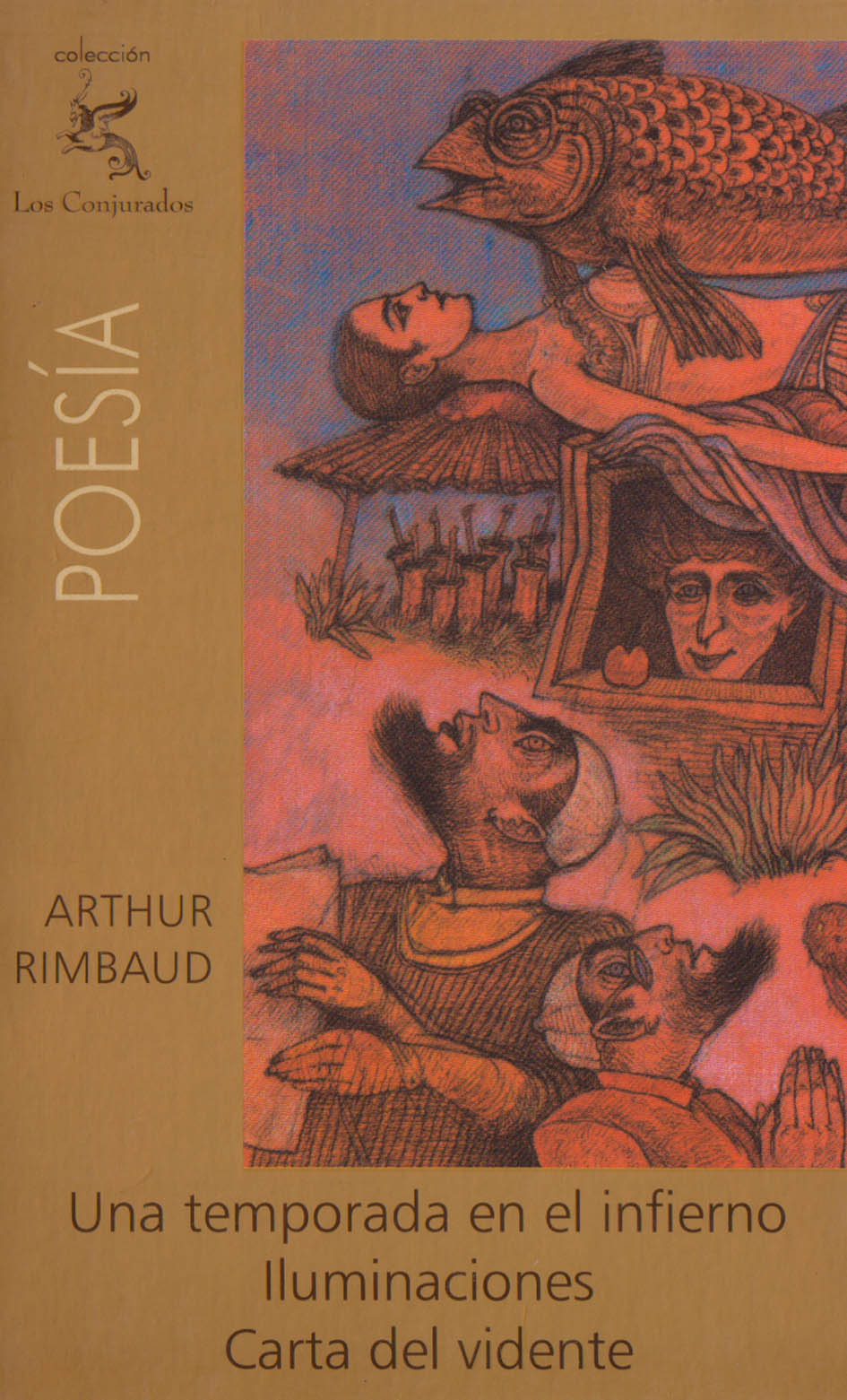 Colección Los Conjurados: Arthur Rimbaud - Una temporada 