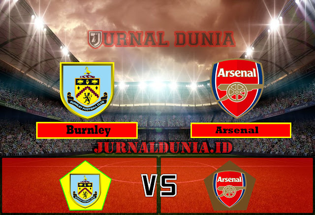 Prediksi Burnley Vs Arsenal