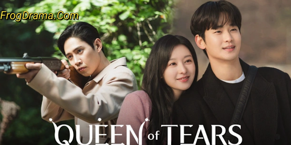 Queen Of Tears (2024) Hindi Dubbed (ORG) Season 1 in Hindi Free Download | FrogDrama | Complete Season | 480p 720p 1080p