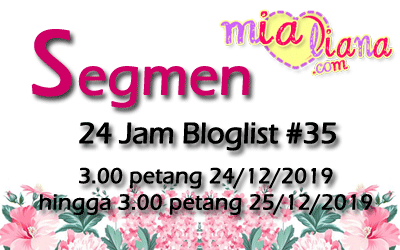 Segmen 24 Jam Bloglist #35 Mialiana.com