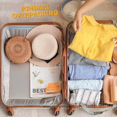 Hindari Overpacking