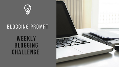 Weekly Blogging Challenge week 6