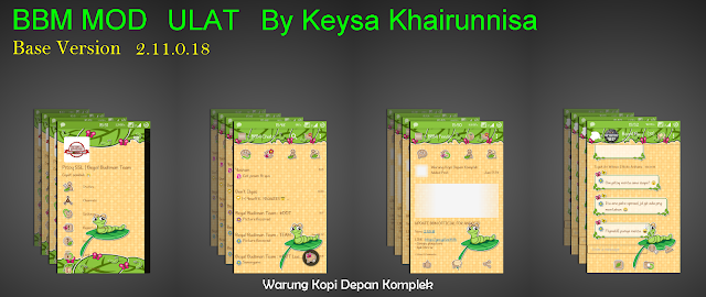 [BBM MOD] Ulat V.2.11.0.18 By Keysa Khairunnisa (Original Theme Mumuku May)