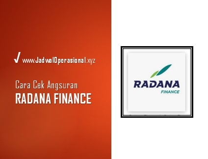 Cek Angsuran Radana Finance