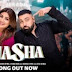 Nasha Lyrics - Badshah, Afsana Khan, Chakshu Kotwal - Sukhee (2023)