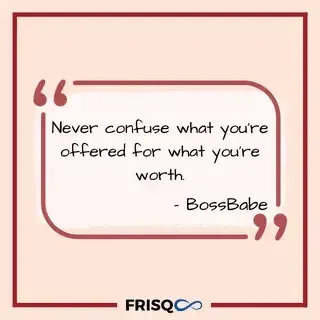 BossBabe Quotes Worth