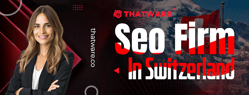 SEO firm in Switzerland