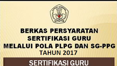 Persiapan Berkas Setelah Lulus UTN PLPG 2017