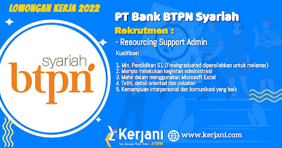 Lowongan kerja PT Bank BTPN Syariah Tbk terbaru 2022