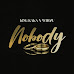  Audio Mp3 | King Kaka Ft. WHOZU – Nobody  | Download