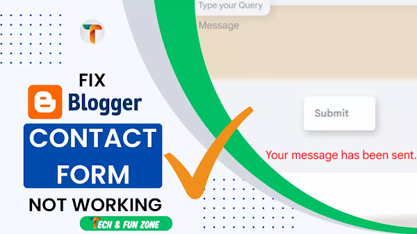 How to Fix Blogger Contact Form Not Working 2023