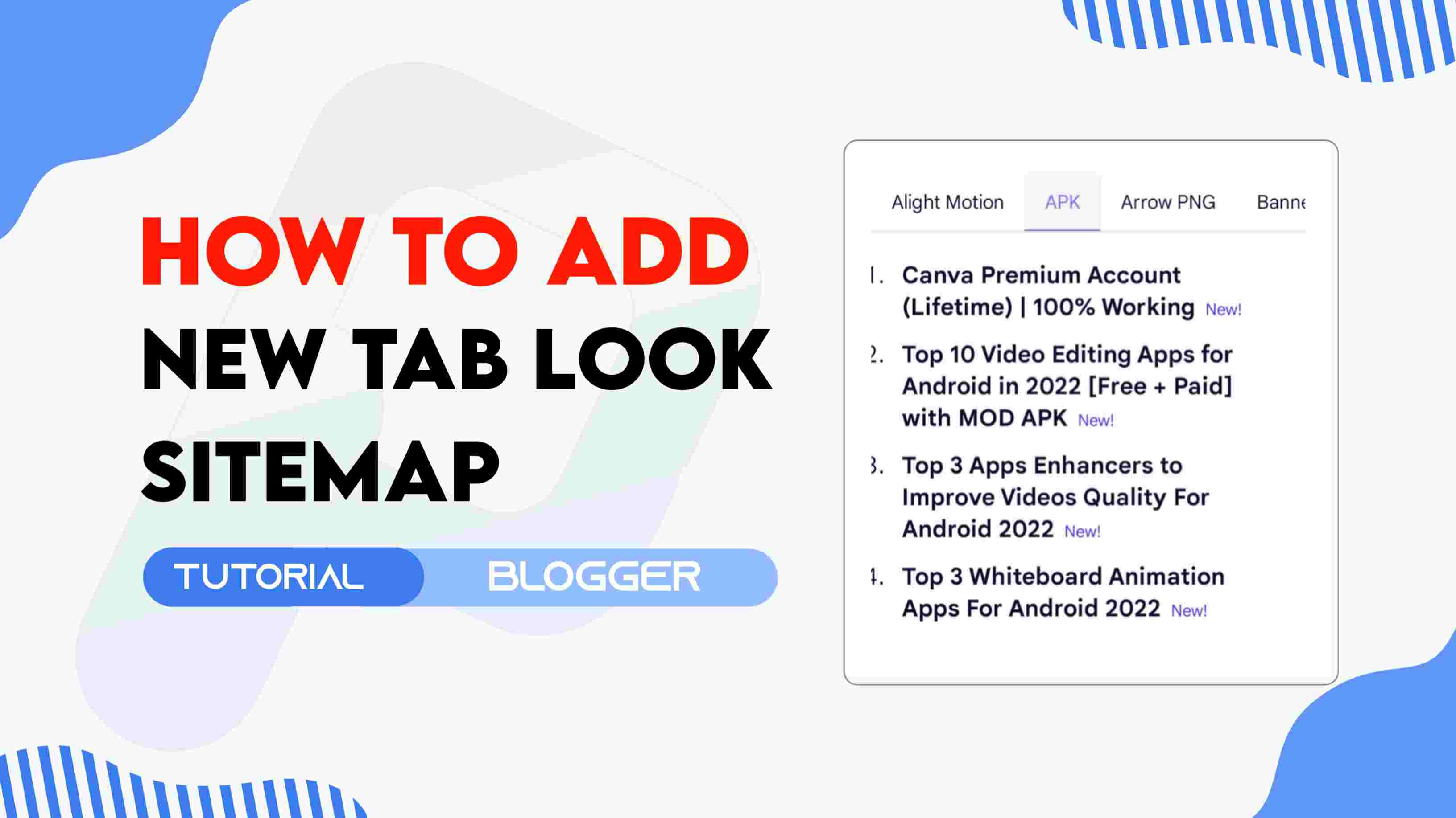 How to Create a New Tab Look Sitemap for Blogger