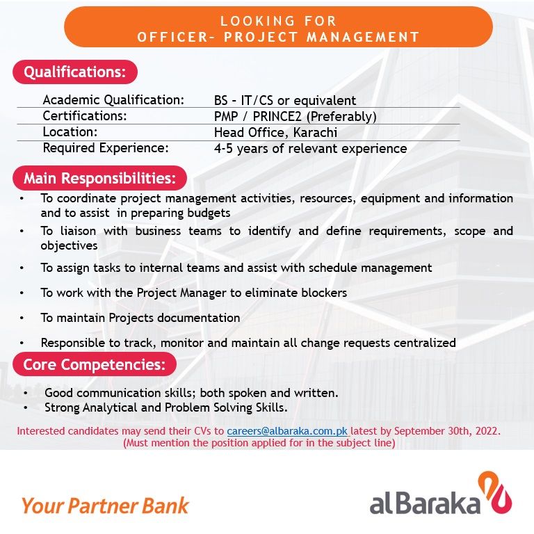 Al Baraka Bank (Pakistan) Limited has a new career opportunity for Officer - Project Management