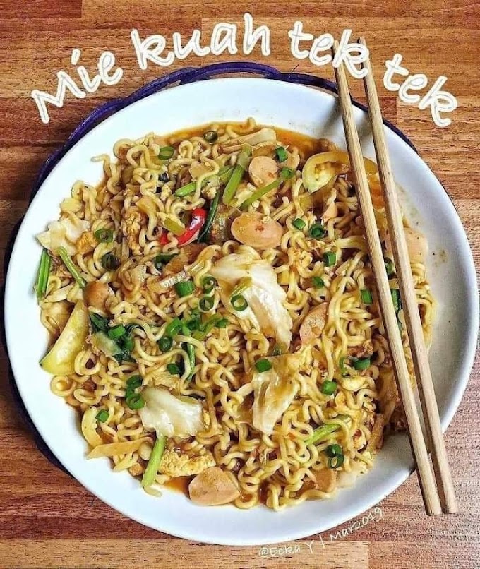 Resep Mie Kuah Tek Tek