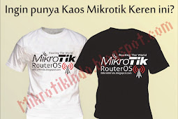 Kaos Mikrotik Keren By Mikrotikindo Order Disini!